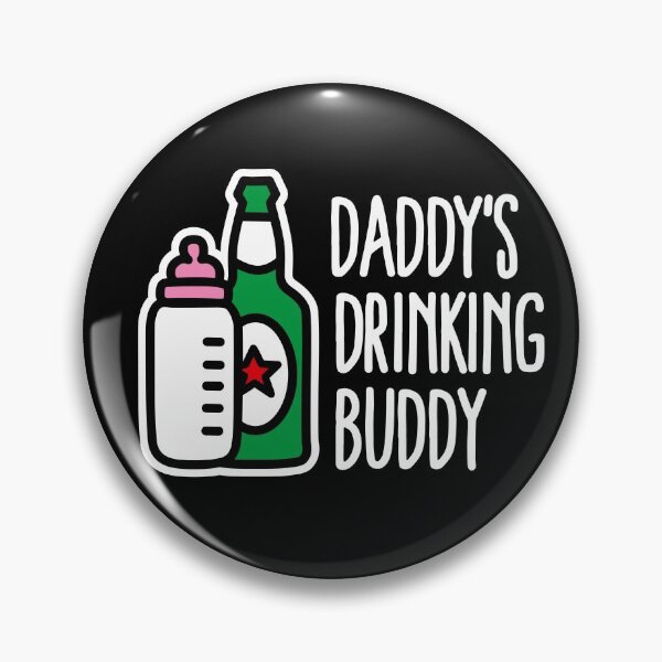 Item preview, Daddy’s drinking buddy funny baby daddy birth gift designed and sold by LaundryFactory.