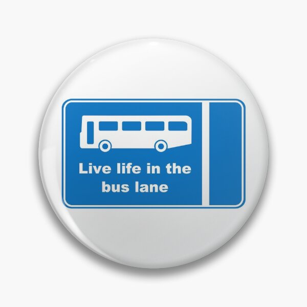 Item preview, Live Life In The Bus Lane designed and sold by andrewalcock.