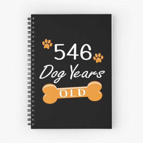 Item preview, 546 Dog Years Old Funny 78th Birthday Puppy Lover design designed and sold by Grabitees.