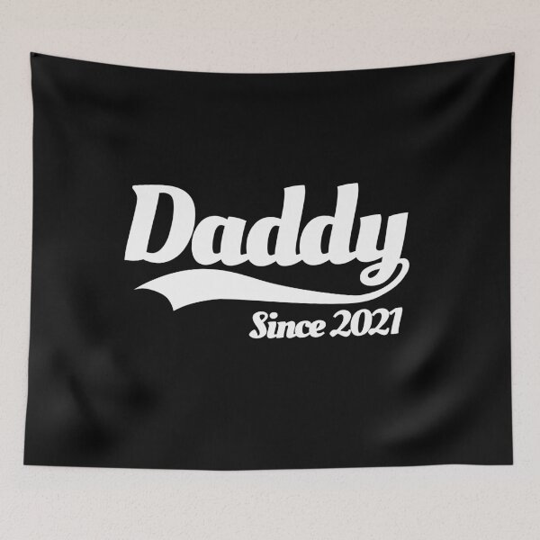 Item preview, Daddy since 2021 father birth announcement baby designed and sold by LaundryFactory.