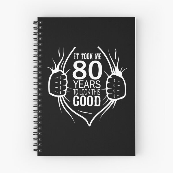 Item preview, It Took Me 80 Years To Look This Good Gift For 80th Birthday graphic designed and sold by Grabitees.