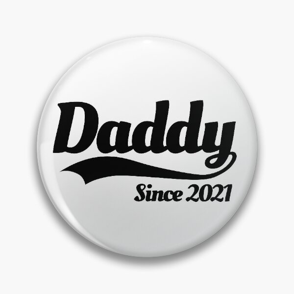 Item preview, Daddy since 2021 father birth announcement baby designed and sold by LaundryFactory.