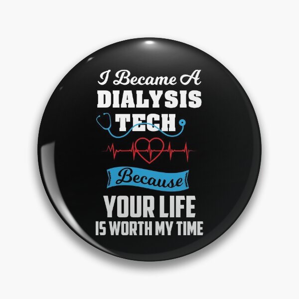 Item preview, Funny saying for Dialysis Tech gift designed and sold by Jelisandie.