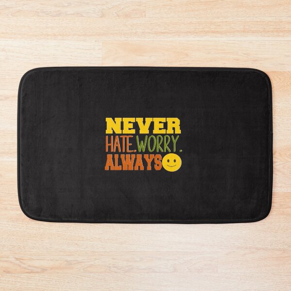 Item preview, Never Hate Never Worry - Always Smile - Positive quotes T-shirt designed and sold by ViVedX.