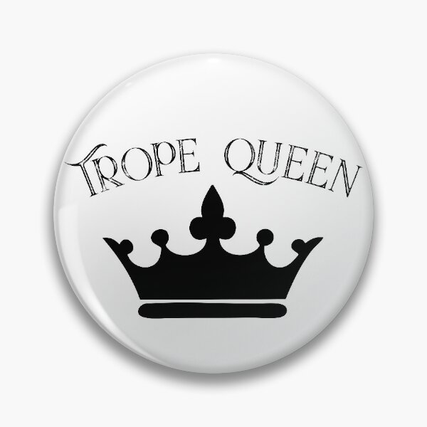 Item preview, Trope Queen - Black Ink designed and sold by BlackCoffeeCake.