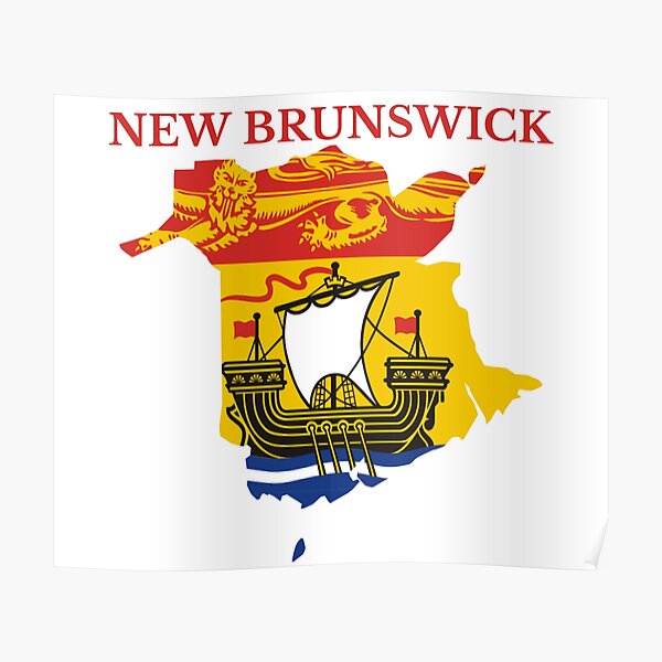 New Brunswick Flag Map, NB, Canada Poster