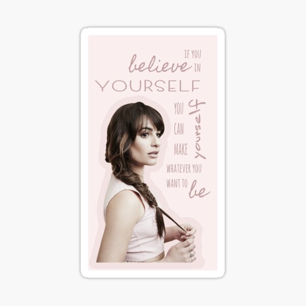 Believe In Yourself Lea Michele