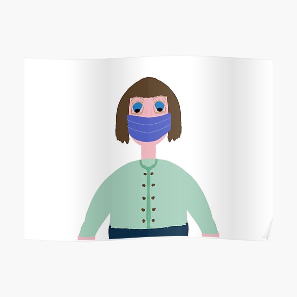 Girl with mouth mask drawing Poster