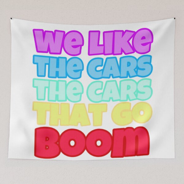 Item preview, we like the cars the cars that go boom designed and sold by KaylaH22.