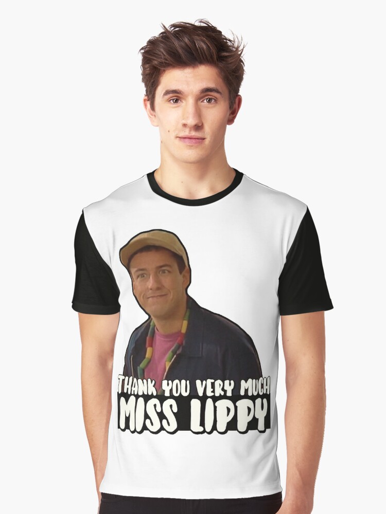 Thank you very much Miss Lippy Billy Madison Graphic T Shirt