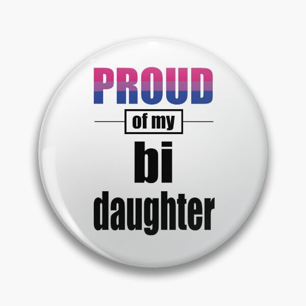 Item preview, Proud of my bi daughter designed and sold by Quintin Gell.