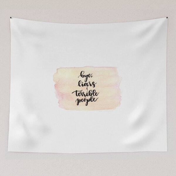 Item preview, Bye Liars and Terrible People designed and sold by cmonique5.
