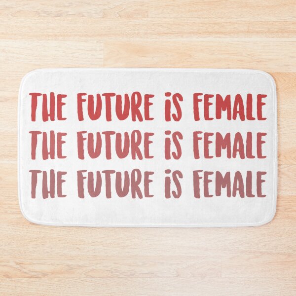 Item preview, The Future is Female designed and sold by showobsesswith.