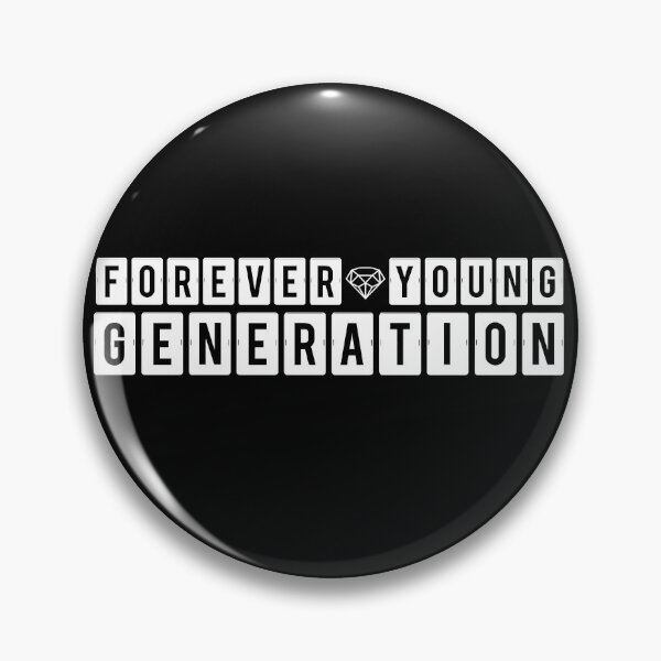 Item preview, Forever Young Generation  designed and sold by ShineEyePirate.