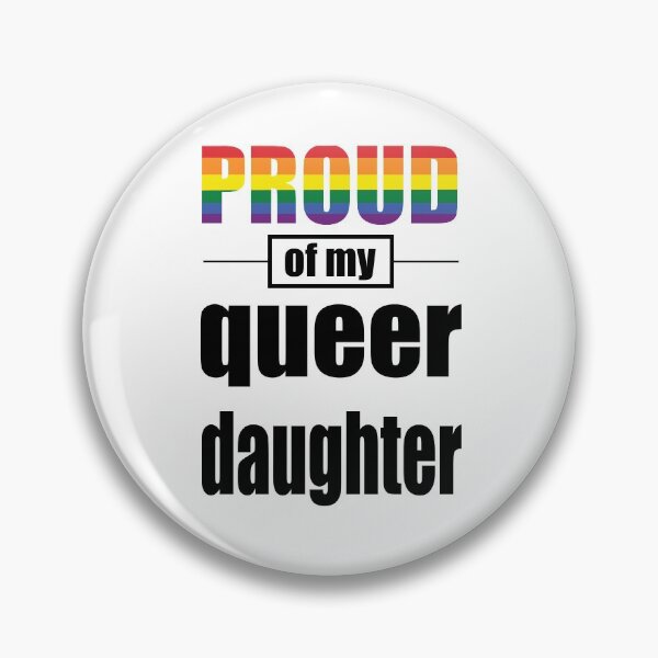 Item preview, Proud of my queer daughter designed and sold by Quintin Gell.