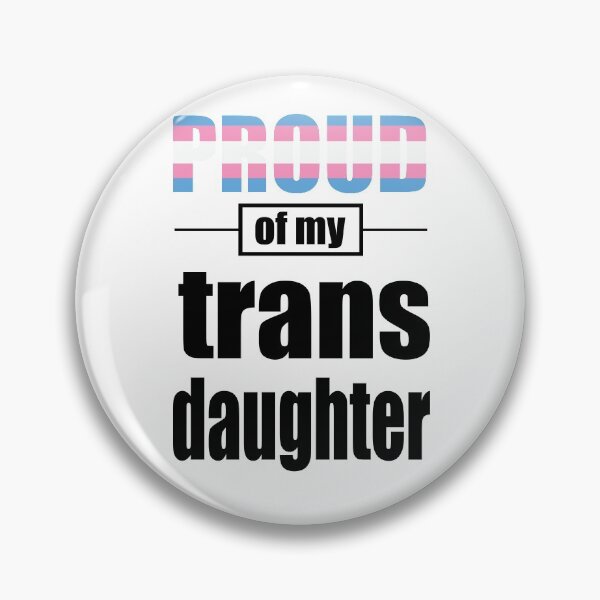 Item preview, Proud of my trans daughter designed and sold by Quintin Gell.