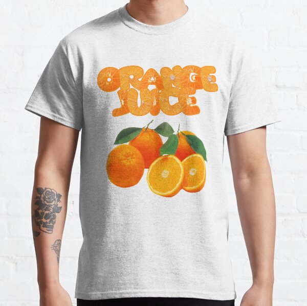 Orange juice cheap t shirt