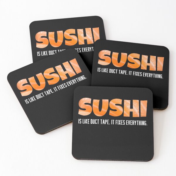 Item preview, Sushi is like duct tape - it fixes everything designed and sold by ArticaDesign.
