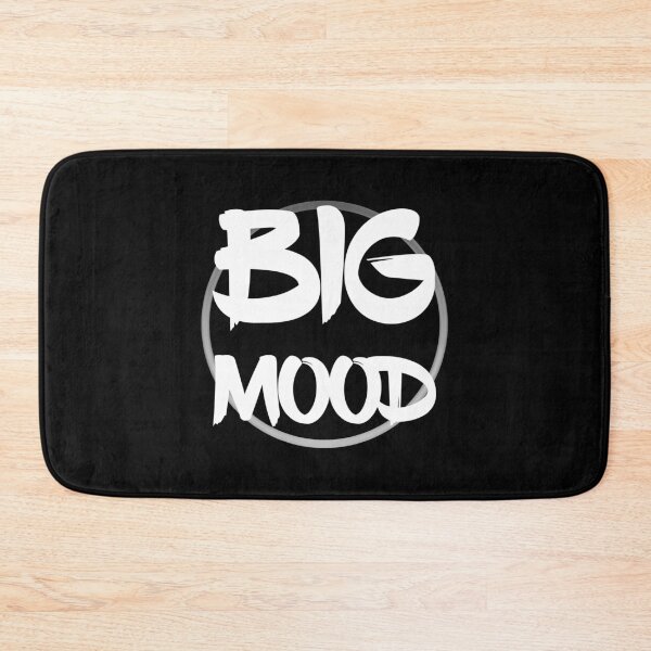 Item preview, Big mood (white font) designed and sold by Sinmara12.