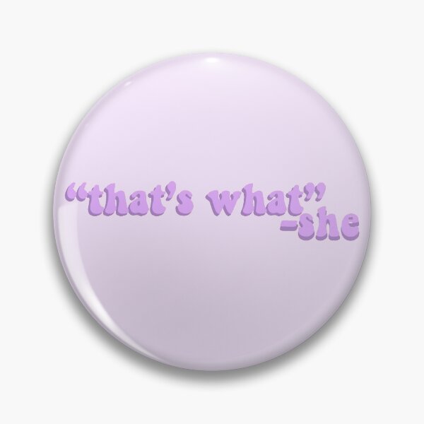 Item preview, That's what she said designed and sold by katieroscher.