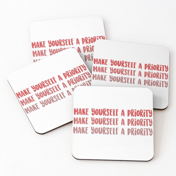 Item preview, Make Yourself a Priority designed and sold by showobsesswith.