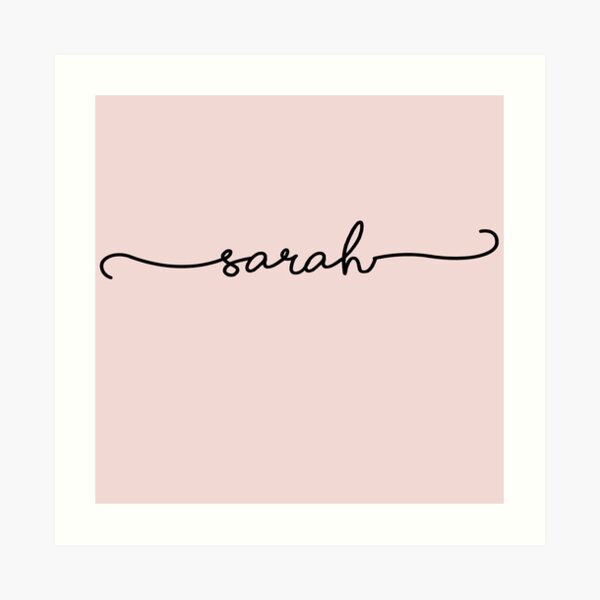 Sarah Name Art Prints Redbubble