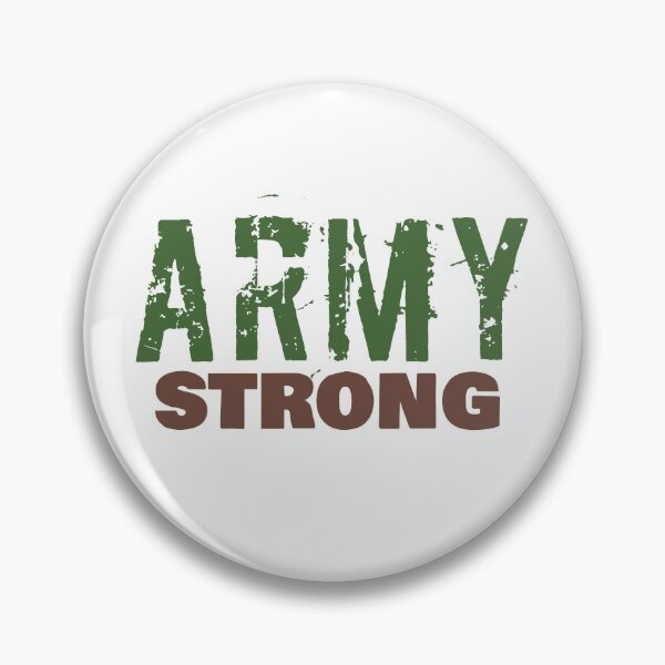 Item preview, Army Strong designed and sold by LaurenPatrick.
