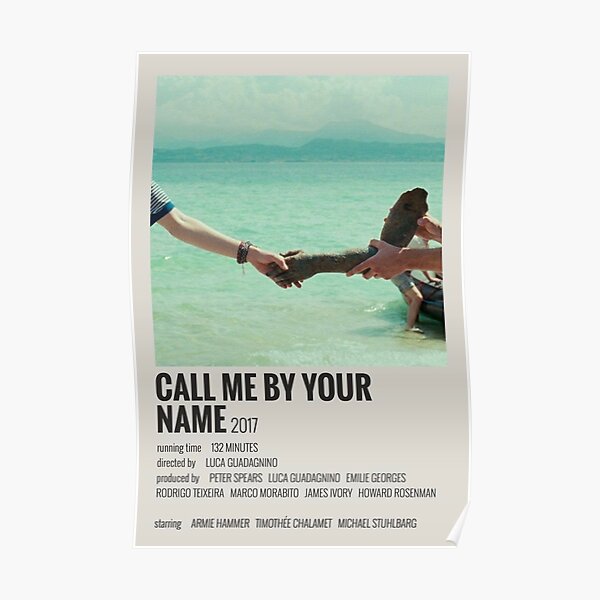 Call Me By Your Name Movie Poster Poster For Sale By Trenemon Redbubble