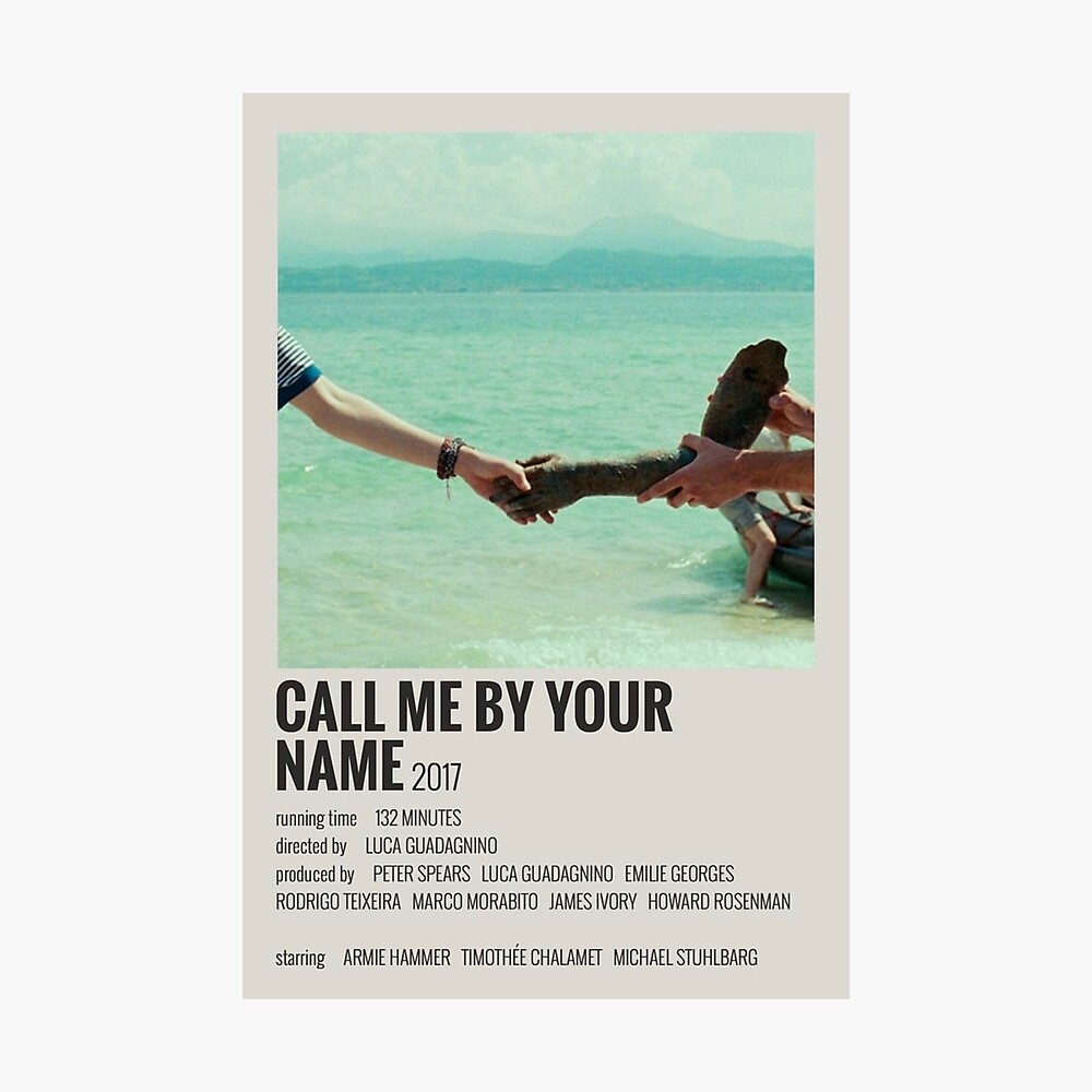 Call Me By Your Name Movie Poster Poster For Sale By Trenemon Redbubble