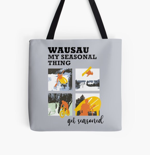 WAUSAU - My Seasonal Thing - get seasoned All Over Print Tote Bag