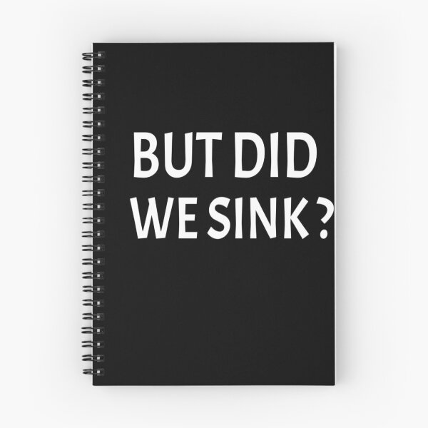 Item preview, But did we sink :Gift for Sailor, Sailor Gift, Sailing , Sailing , Boating , Boating Gift, Captain Gift, Funny Captain designed and sold by Chamssou.