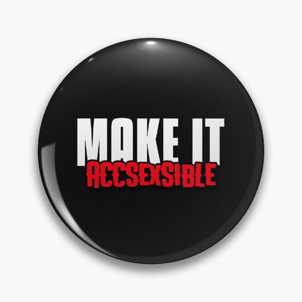 Item preview, Make It Accsexsible  designed and sold by Disabledland.