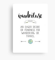 Wanderlust Definition - Adventure Canvas Print