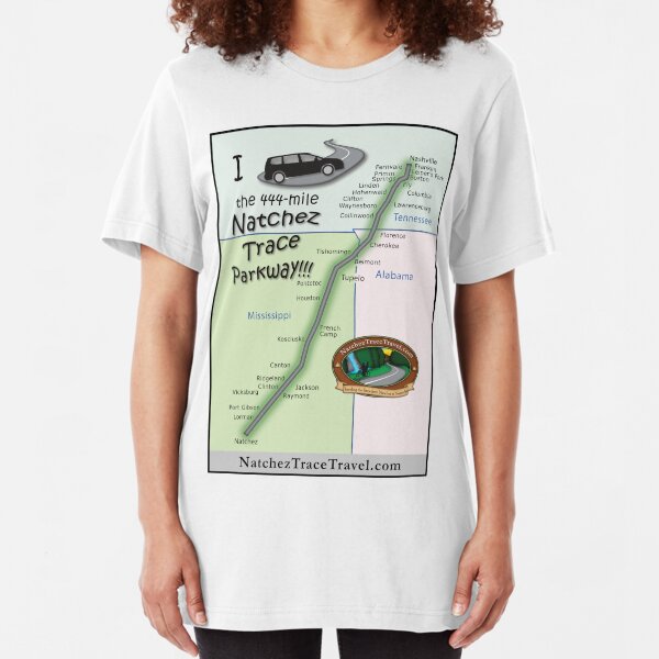 I drove the Natchez Trace Parkway. Slim Fit T-Shirt