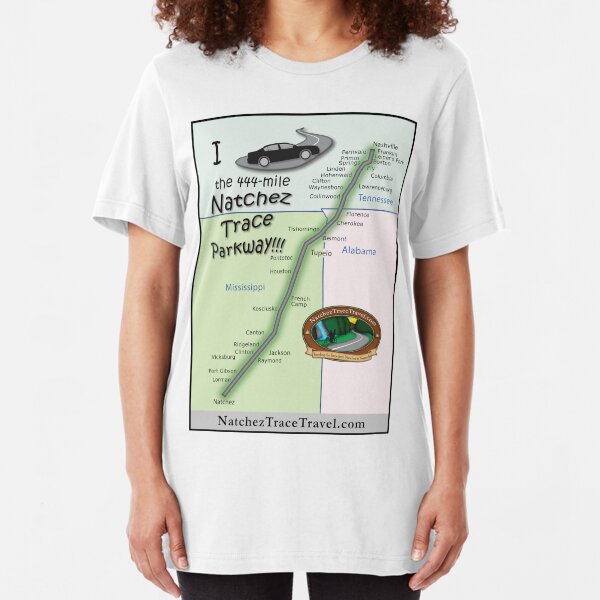 I drove the Natchez Trace Parkway. Slim Fit T-Shirt