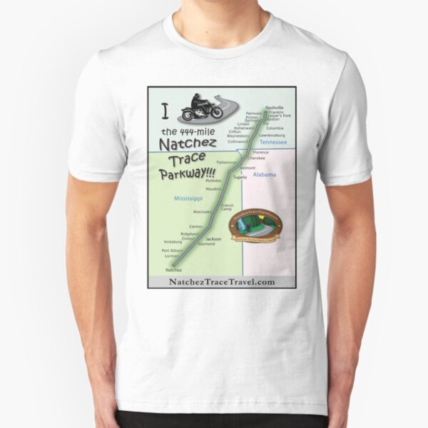 I Rode the Natchez Trace Parkway. Slim Fit T-Shirt