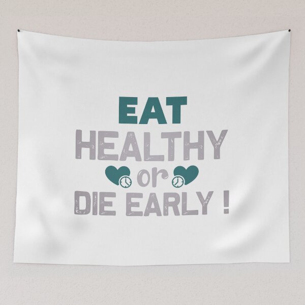 Item preview, Eat Healthy Or Die Early  designed and sold by GenesisFashion.