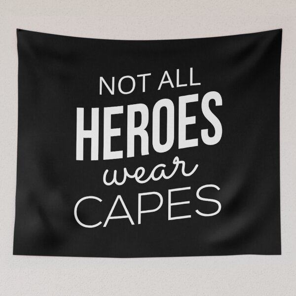Item preview, Not All Heroes Wear Capes II designed and sold by Lemon Pepper.