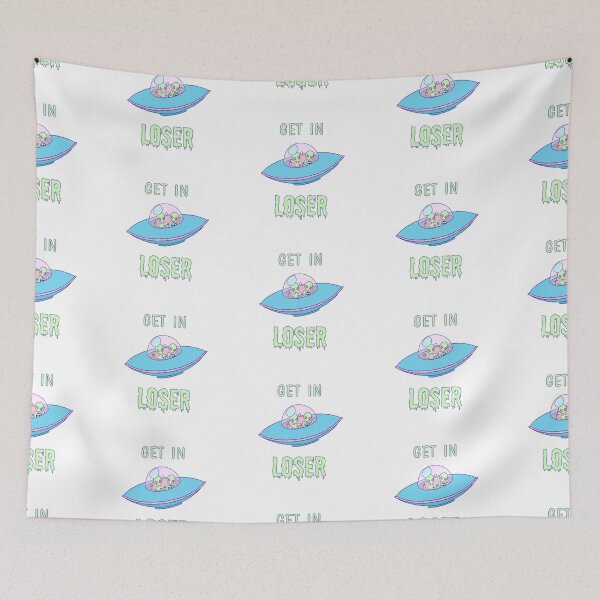 Item preview, "Get in Loser" U.F.O. designed and sold by yukari-nao.