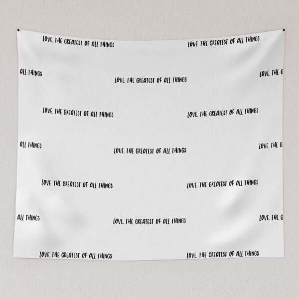 Item preview, love, the greatest of all things designed and sold by danielleblack04.