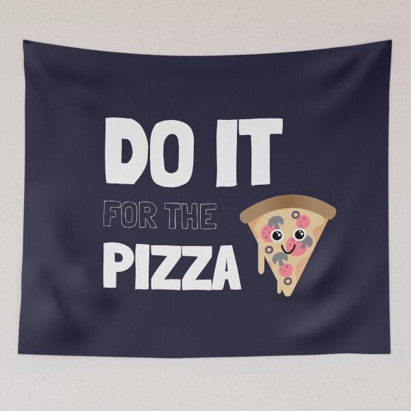 Item preview, Do It For The Pizza - Funny Workout Motivation  designed and sold by Slicki.