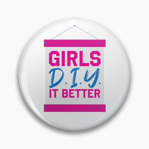 Item preview, Girls D.I.Y. it better designed and sold by StudioUnrefined.