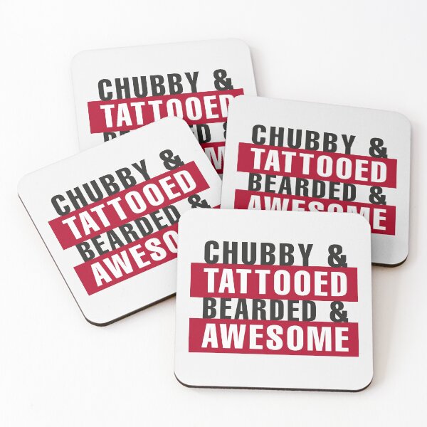 Item preview, CHUBBY & TATTOOED & BEARDED & AWESOME designed and sold by jozefds.