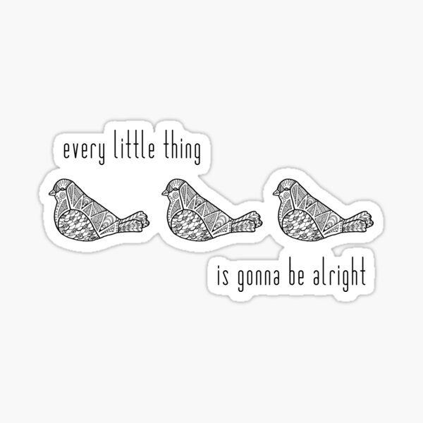 Three Little Birds : Black on White Sticker