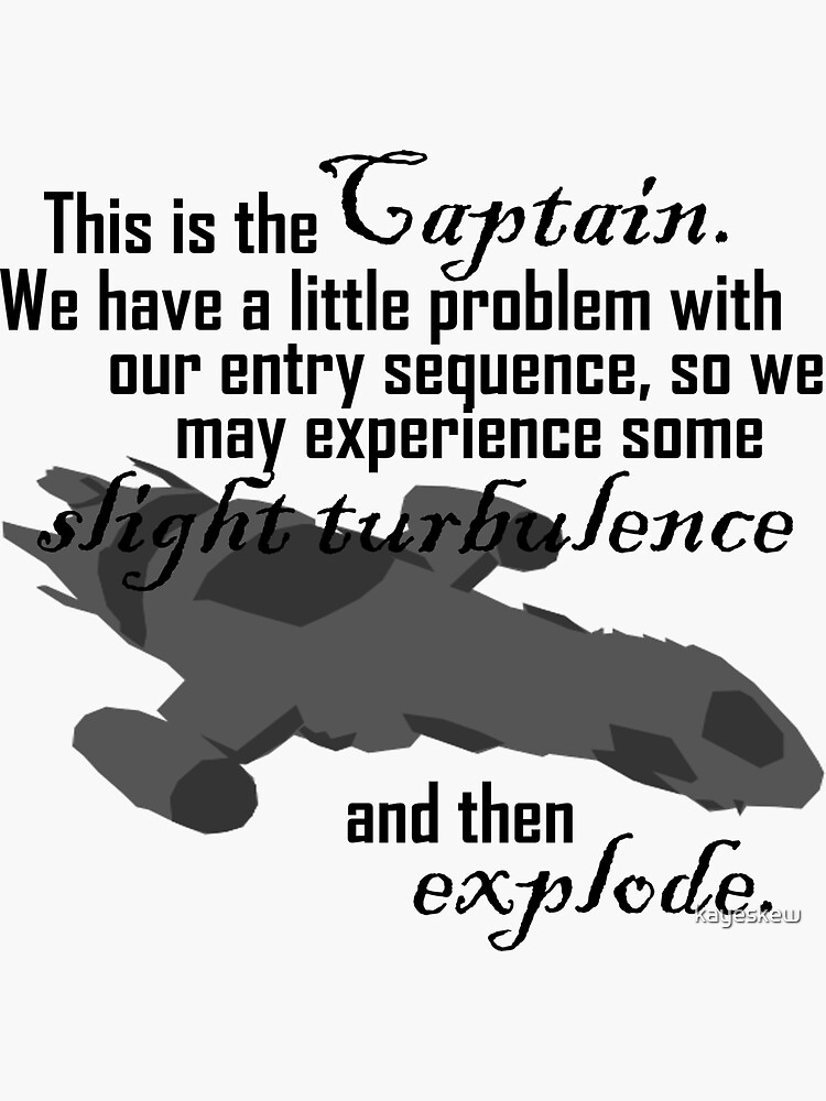 "This is Your Captain" Sticker by kayeskew Redbubble