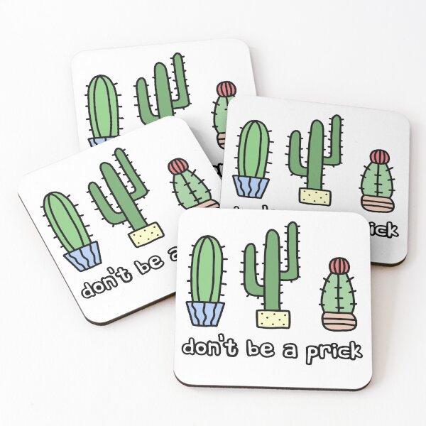 Item preview, Don't be a prick - cactus designed and sold by robim.