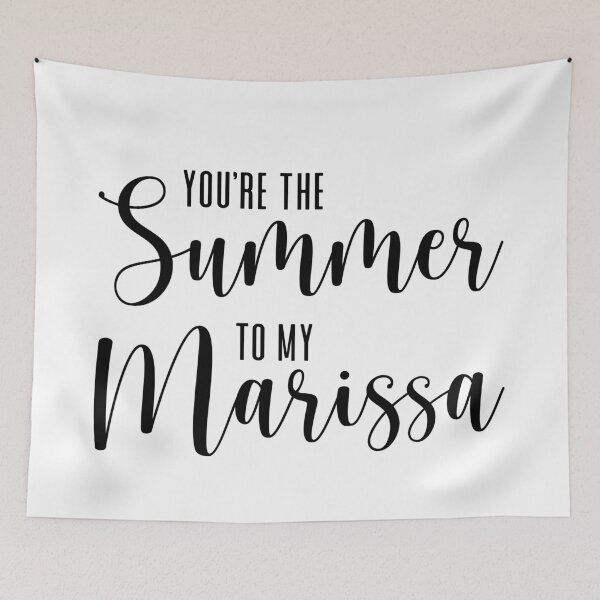 Item preview, You're the Summer to my Marissa designed and sold by ThingsShop.