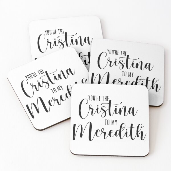Item preview, You're the Cristina to my Meredith designed and sold by ThingsShop.
