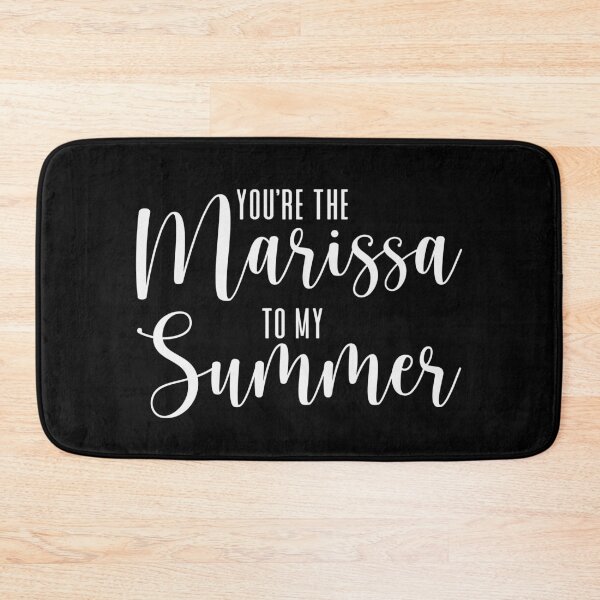 Item preview, You're the Marissa to my Summer designed and sold by ThingsShop.
