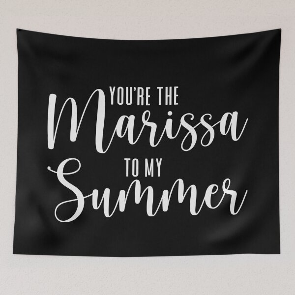 Item preview, You're the Marissa to my Summer designed and sold by ThingsShop.